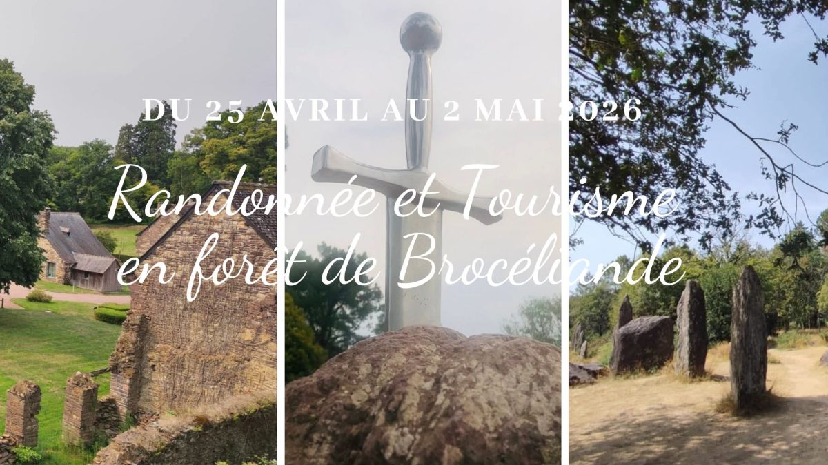 Semaine de randonnée en Forêt de Brocéliande